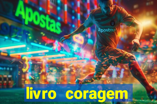 livro coragem desbravadores pdf